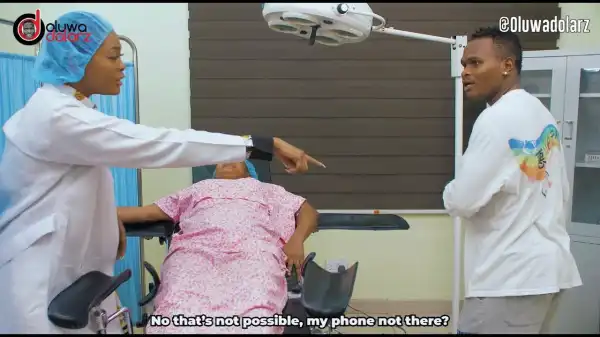 Oluwadolarz – The Surgery  (Comedy Video)