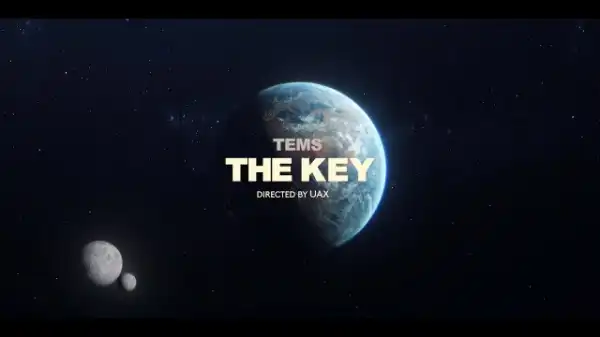 Tems – The Key (video)