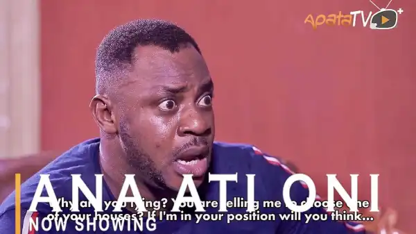 Ana Ati Oni (2021 Yoruba Movie)