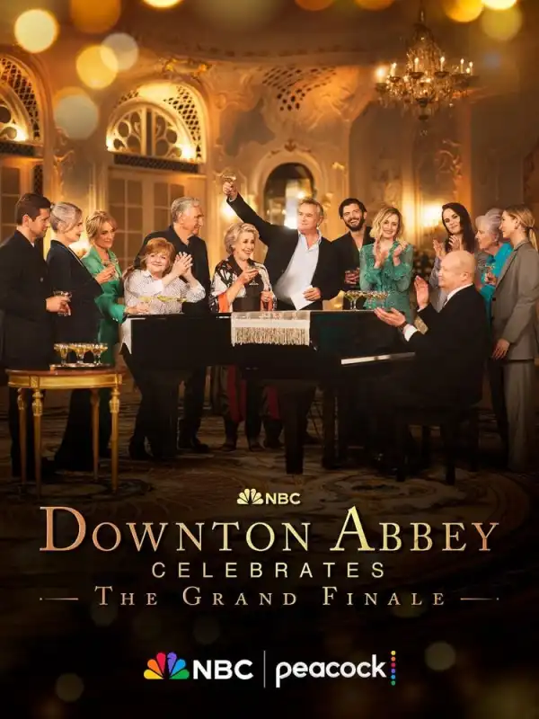 Downton Abbey Celebrates the Grand Finale (2025)