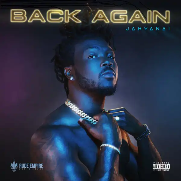 Jahyanai – Back Again