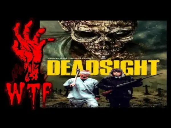 Deadsight (2018) (Official Trailer)