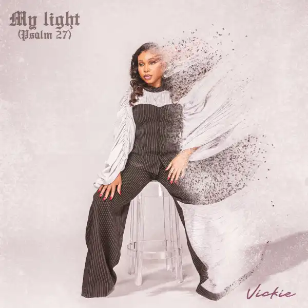 Vickie – My Light