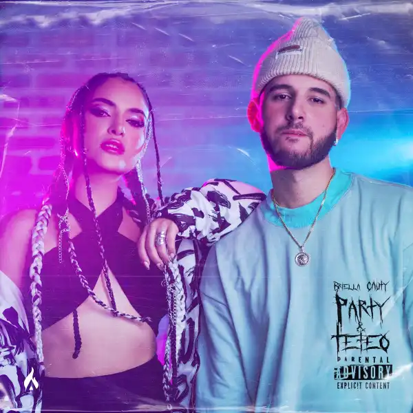Briella Ft. Cauty – Party Teteo