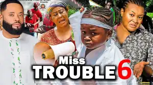 Miss Trouble Season 6