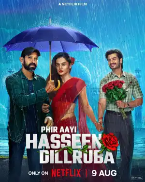 Phir Aayi Hasseen Dillruba (2024) [Hindi]