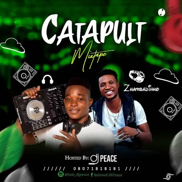 DJ Peace – Catapult Mix
