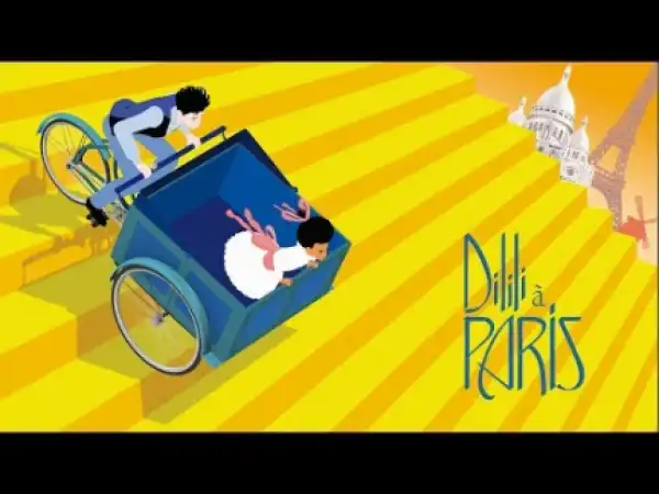 Dilili In Paris (2018) (Official Trailer)