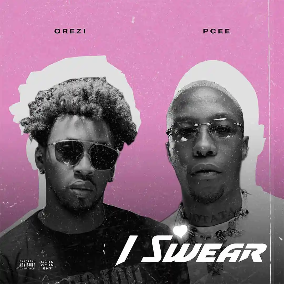 Orezi – I Swear ft. Pcee