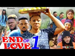 End Of Love Season 1