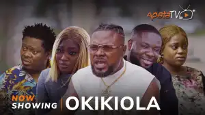 Okikiola (2024 Yoruba Movie)