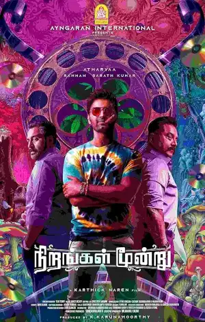 Nirangal Moondru (2024) [Tamil]