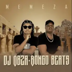 Dj Obza & Bongo Beats – Memeza (Album)