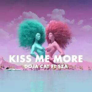 Doja Cat Ft. SZA – Kiss Me More