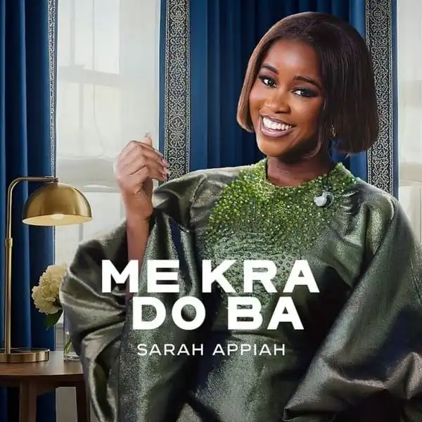Sarah Appiah – Me Kra Do Ba
