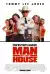 Man Of The House (2005)