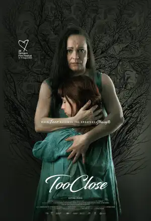Too Close Apropierea (2022) [Romanian]