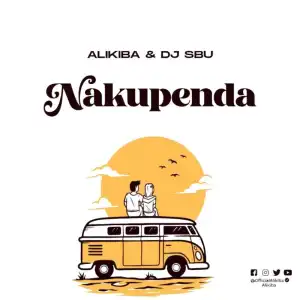 Alikiba x DJ Sbu – Nakupenda