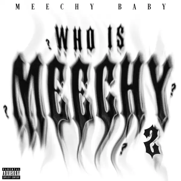 Meechy Baby - RAB