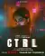 CTRL (2024) [Hindi]