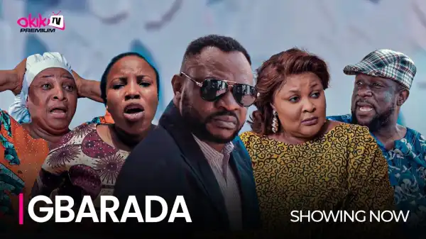 Gbarada (2023 Yoruba Movie)