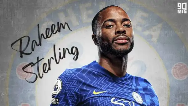 Chelsea confirm signing of Raheem Sterling from Man City