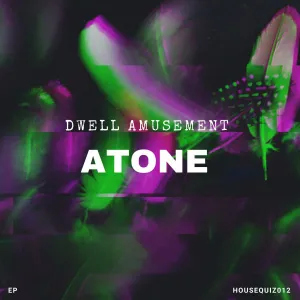 Dwell Amusement – Hopeless Thoughts (Original Mix)