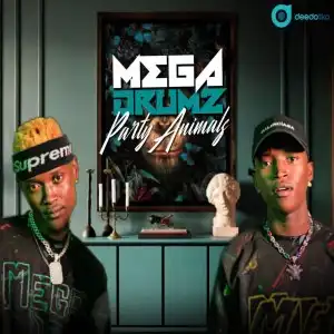 Megadrumz – Party Animals (Album)