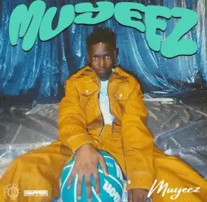 Muyeez – Muyeez Deluxe (EP)