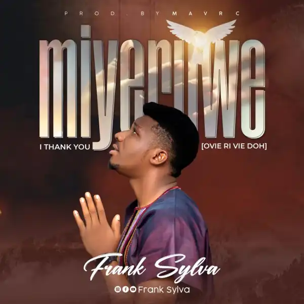 Frank Sylva – Miyeruwe