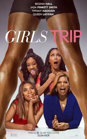 Girls Trip (2017)