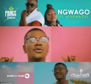 Prince Benza & Makhadzi – Ngwago