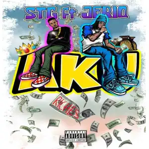 Stg & Jeriq – Aku (Riches)