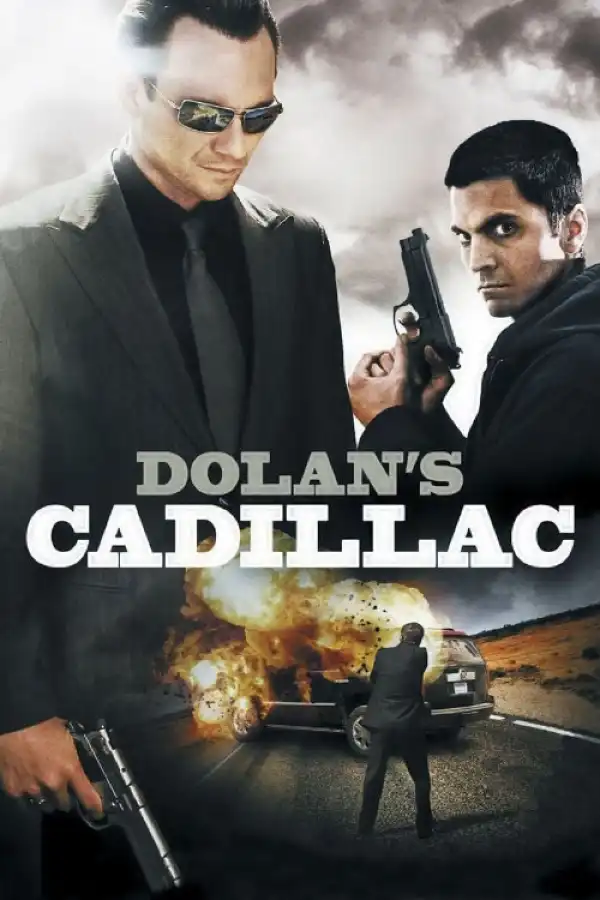 Dolans Cadillac (2009)