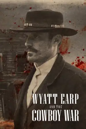 Wyatt Earp and the Cowboy War (2024 TV series)