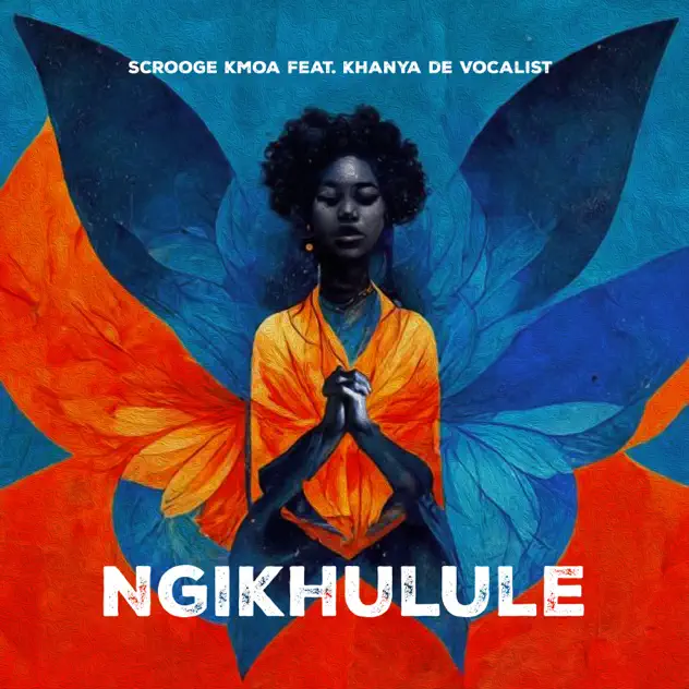 Scrooge KmoA – Ngikhulule ft. Khanya De Vocalist