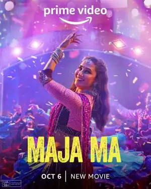 Maja Ma (2022) (Hindi) Full Movie Download & Watch Online