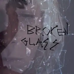 Sia – Broken Glass