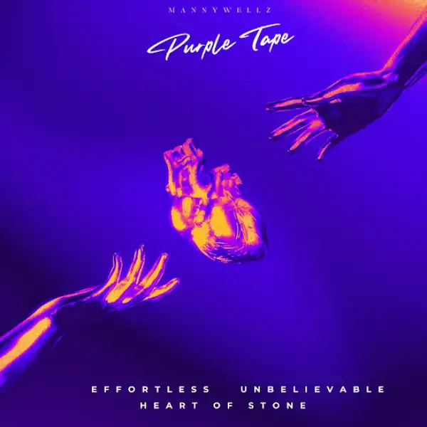 Mannywellz – The Purple Tape (EP)