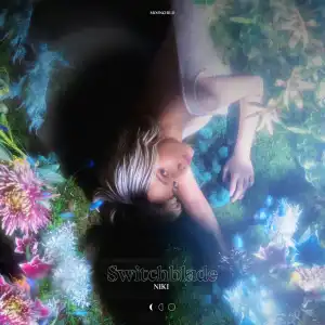 NIKI - Switchblade