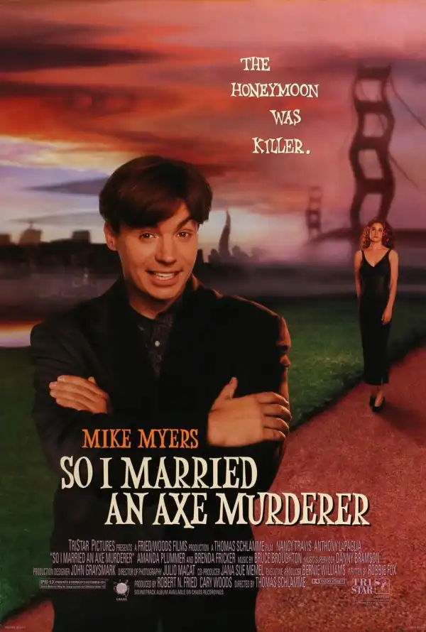 So I Married An Axe Murderer (1993)