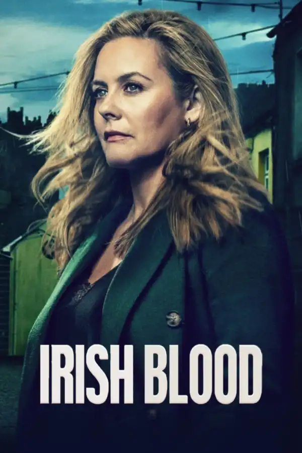 Irish Blood (2025 TV series)