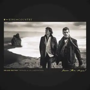 for KING & COUNTRY – RELATE (R3HAB Remix)