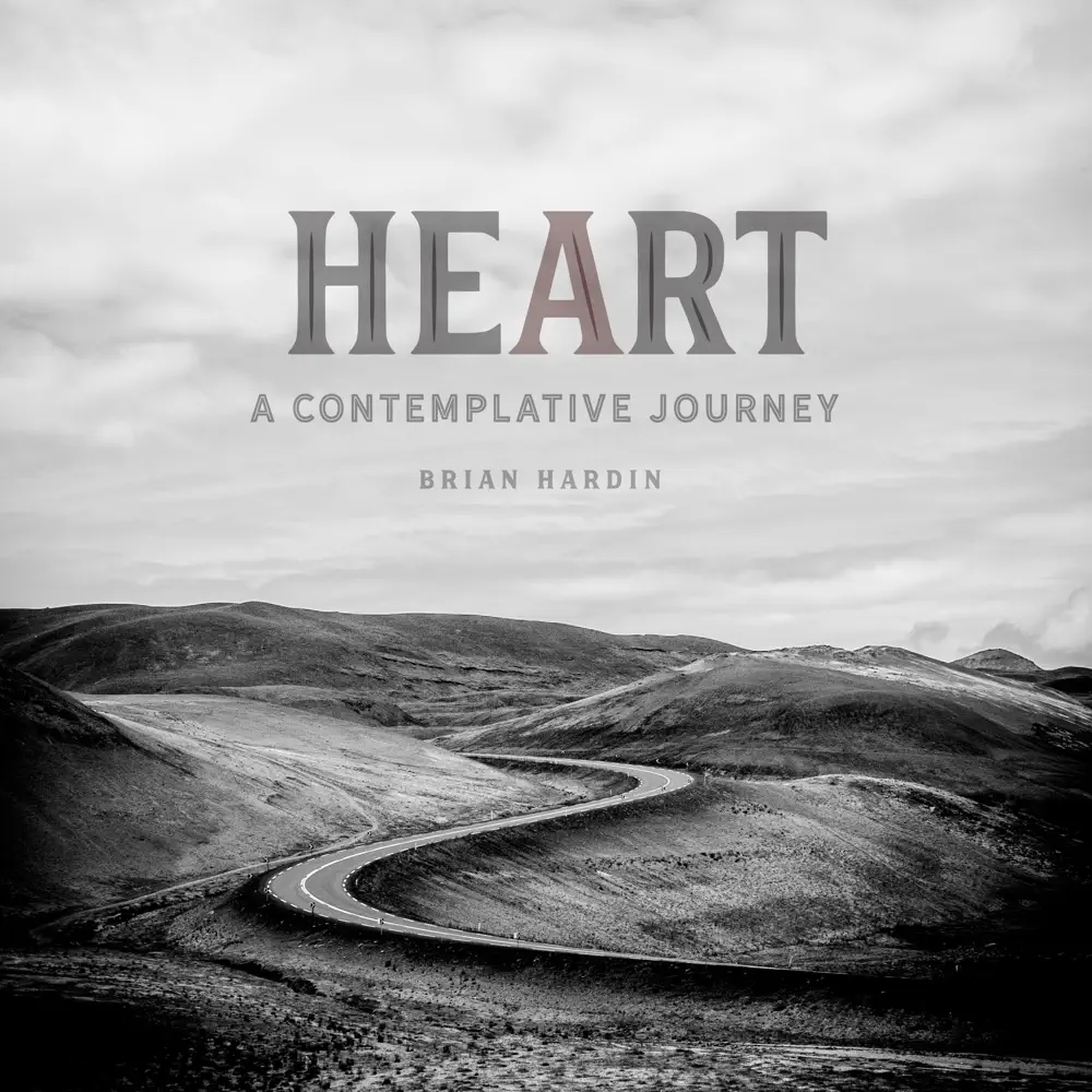 Brian Hardin – Heart (A Contemplative Journey)