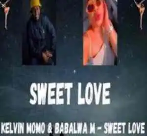 Kelvin Momo & Babalwa M – SWEET LOVE