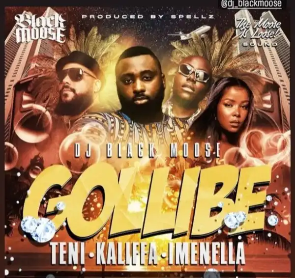 Black Moose Ft. Teni, Kaliffa & Imenella – Gollibe