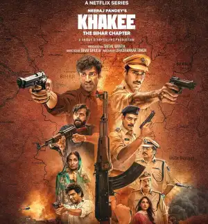 Khakee The Bihar Chapter