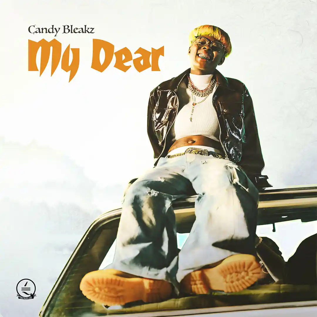 Candy Bleakz – My Dear