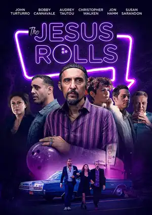 The Jesus Rolls (2019)