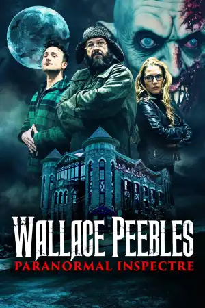 Wallace Peebles Paranormal Inspectre (2025)